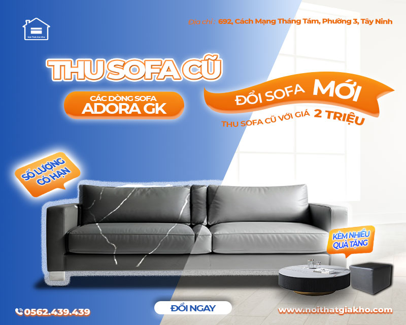 Thu sofa cũ đổi sofa mới tại Tây Ninh