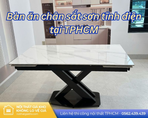 Bàn ăn chân sắt sơn tĩnh điện tại TPHCM