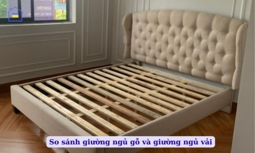 So sánh giường ngủ gỗ và giường ngủ vải - NỘI THẤT GIÁ KHO