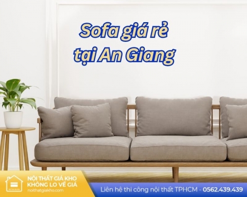 Sofa giá rẻ tại An Giang