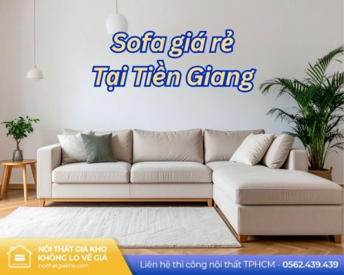 Sofa giá rẻ tại Tiền Giang