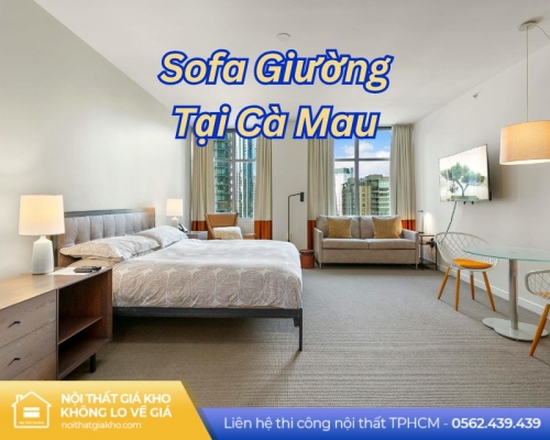 Sofa giường tại Cà Mau