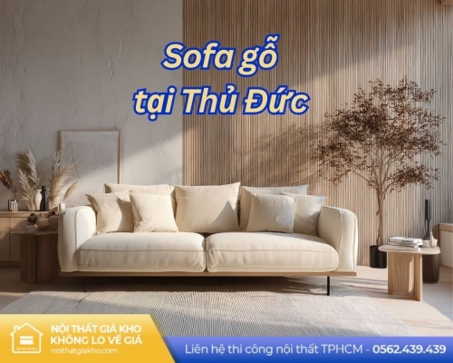 Sofa gỗ tại Thủ Đức