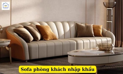 Sofa phòng khách nhập khẩu