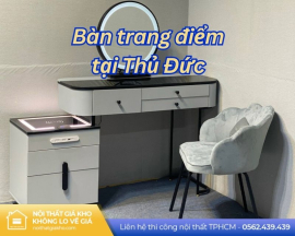 Bàn trang điểm tại Thủ Đức