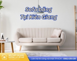 Sofa băng tại Kiên Giang
