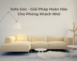 Sofa góc cho phòng khách nhỏ