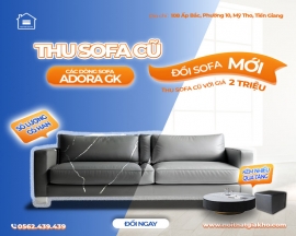 Thu sofa cũ đổi sofa mới tại Tiền Giang