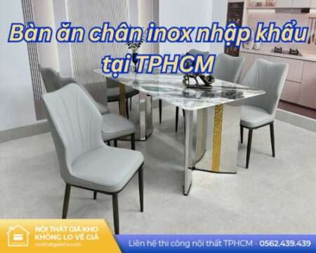 ban an chan inox nhap khau tai tphcm