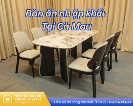 ban an nhap khau tai ca mau