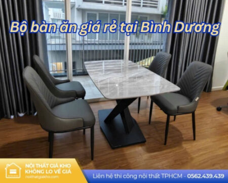 bo ban an gia re tai binh duong