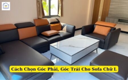 cach chon goc phai goc trai cho sofa chu l