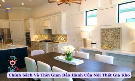chinh sach va thoi gian bao hanh cua noi that gia kho 753 1