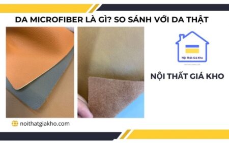da microfiber la gi so sanh voi da that