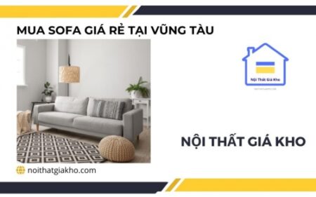 mua sofa gia re tai vung tau