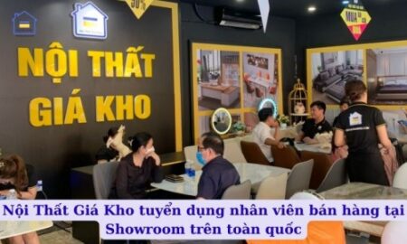 noi that gia kho tuyen dung nhan vien ban hang tai showroom toan quoc 749 1