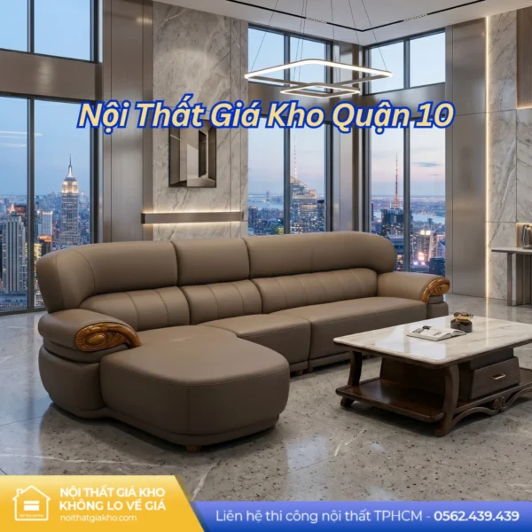 Nội Thất Giá Kho Quận 10