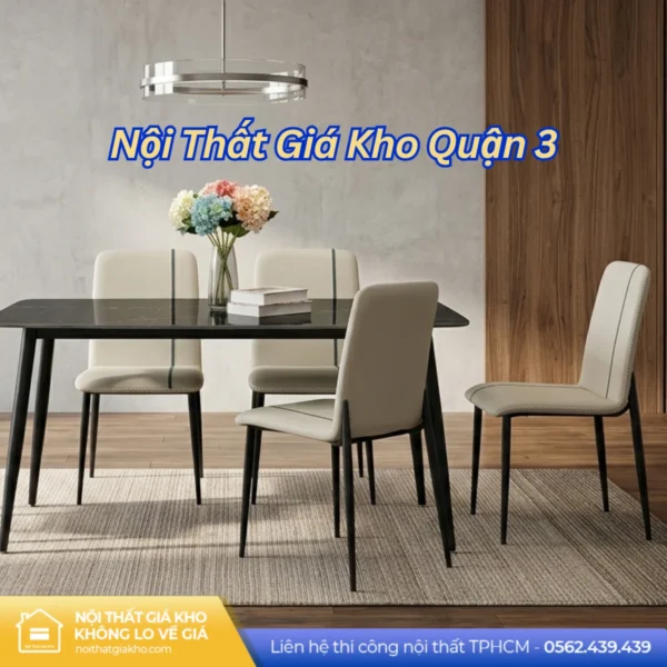 Nội Thất Giá Kho Quận 3