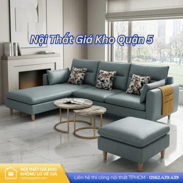 Nội Thất Giá Kho Quận 5