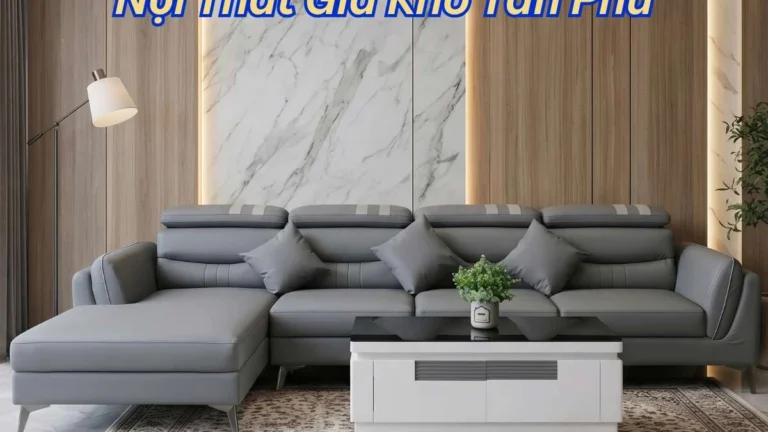 Nội Thất Giá Kho Tân Phú